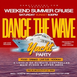 NYC DANCE THE WAVE BOOZE CRUISE SATURDAY SUNSET YACHT PARTY 2026