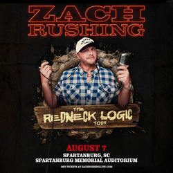 Zach Rushing - The Redneck Logic Tour