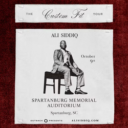 Ali Siddiq: The Custom Fit Tour
