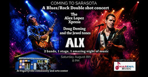 The Alex Lopez Express & Doug Deming & The Jewel Tones
