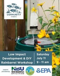 Low Impact Development & Rain Barrels