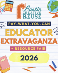 Educator Extravaganza + Resource Fair: Fuel Your Classroom’s Creativity Without Emptying Your Wallet