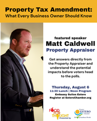 Property Tax Amendment: What Every Business Owner Should Know featuring Property Appraiser Caldwell