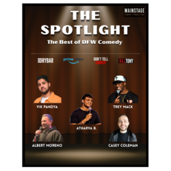 THE SPOTLIGHT: THE BEST OF DFW COMEDY