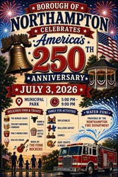 Borough of Northampton Celebrates America's 250th Anniversary