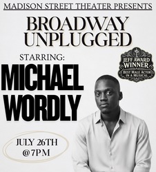 Michael Wordly: Broadway Unplugged!