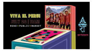 Viva el Peru for Artown at Reno Public Market