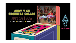 Andy y su Orquesta Callao for Artown at Reno Public Market