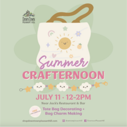 Downtown Pleasant Hill Announces Summer Crafternoon