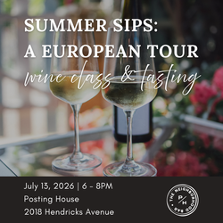 European Summer Sips: Wine Class & Tasting
