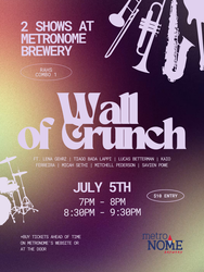 Wall of Crunch! 2 shows!