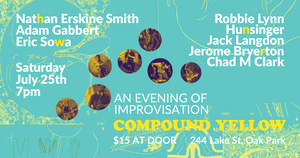 Side Yard Sounds presents: An evening of improvisation with Smith/Gabbert/Sowa Trio & Hunsinger/Lang
