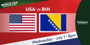 USA vs Bosnia-Herz: World Cup Watch Party at Oakley Greens!