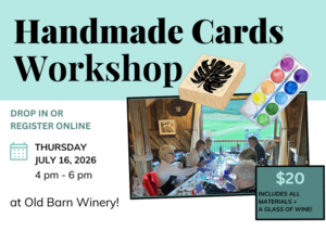Handmade Cards at Old Barn Winery