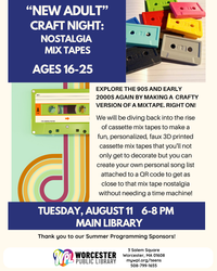 New Adult Craft Night: Nostalgia Mix Tapes - Ages 16-25