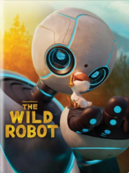 The Wild Robot | Kingsburg Library - Children's Movie Wednesdays