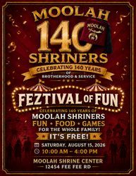 Fez-tival of Fun:  Open House fez-tival celebrating 140 years of Moolah Shriners