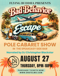 Flying Buddha Presents Bad Behavior: Escape