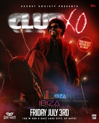 CLUB XO Salt Lake City R&B Night | July 3, 2026 | Ibiza SLC Event at 1800 W 400 S