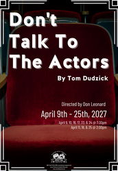 OCTA presents DON'T TALK TO THE ACTORS