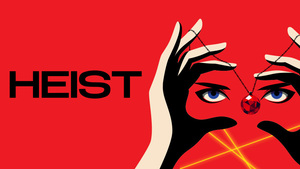 Heist