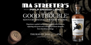 Ma Streeter’s x Good Trouble Bourbon Tasting Experience