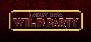 Andrew Lippa's Wild Party