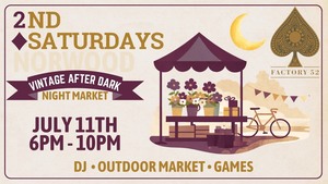 Second Saturday: Vintage After Dark Night Market