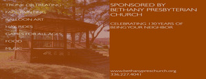Fall Festival - Bethany Presbyterian Church - October 29th 2-5 pm