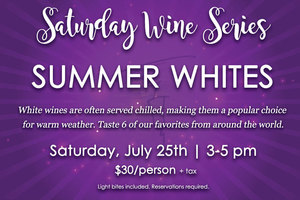 Saturday Wine Series - Summer Whites