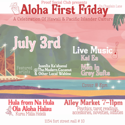Aloha First Friday at Proof Social Club