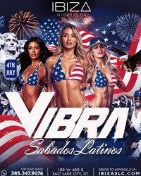Vibra Sábados Latinos at Ibiza SLC | July 4, 2026 | Salt Lake City, UT