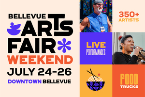 Bellevue Arts Fair Weekend, July 24-26