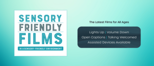 MJR Sensory Friendly Films