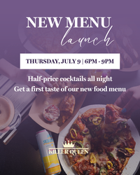 Killer Queen “Crown the Night” New Menu Launch