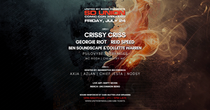 SD Union w/ Crissy Criss, Georgie Riot, Reid Speed + More!