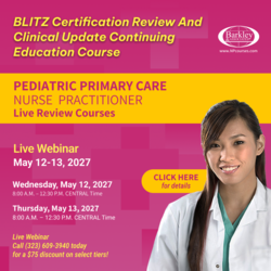 Pediatric Primary Care Nurse Practitioner BLITZ Certification Review and Clinical Update Continuing