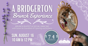 Bridgerton Brunch Under the Tent at 1741 Pub & Grill