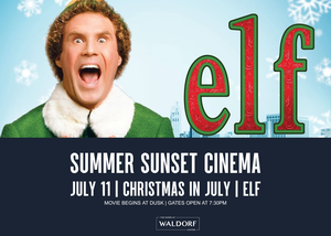 THE SHOPS AT WALDORF CENTER CHRISTMAS IN JULY SCREENING OF 'ELF'