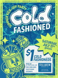 The Cold Fashioned Summer Kick-Off Party