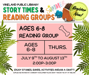 6-8 Summer Reading Group at the Vineland Public Library- Thursday July 30th, 2:00pm-3:00pm