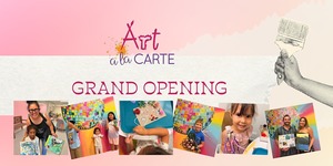 Art Ala Carte Grand Opening Weekend