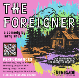 "The Foreigner", a comedy by Larry Shue