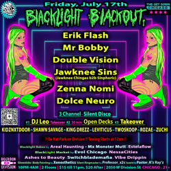 Blacklight Blackout ft Erik Flash, Mr Bobby, Double Vision, Jawknee Sins, Dolce Neuro, Zenna Nomi