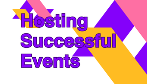 Hosting Successful Events