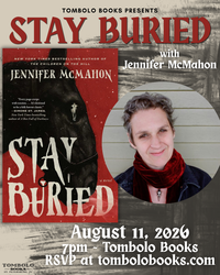 Stay Buried - An Evening with Jennifer McMahon