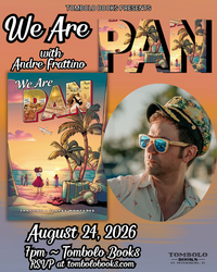 We Are Pan - An Evening with Andre Frattino