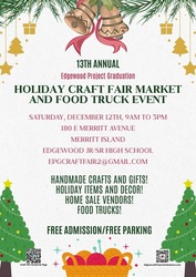 13th Annual Edgewood Project Graduation Holiday Craft Fair and Food Festival