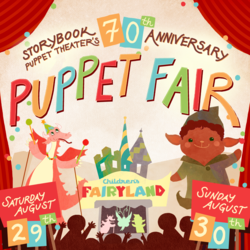 Puppet Fair at Oakland's Children's Fairyland | Aug. 29-30 | 10am to 4pm