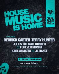House Music is Home w Derrick Carter, Terry Hunter and more. Free w RSVP.